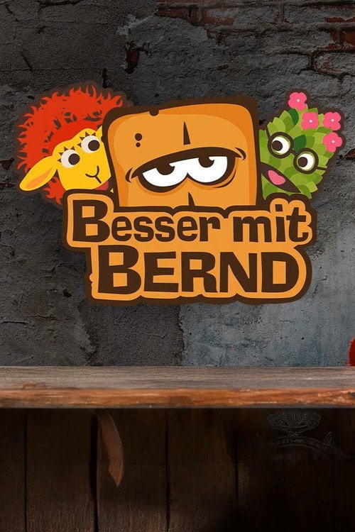 Series poster for Besser mit Bernd (2025)