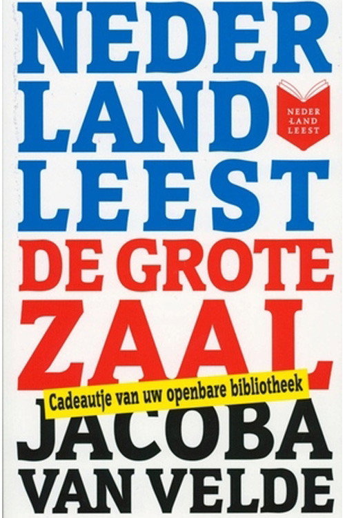 Movie poster for Nederland leest De Grote Zaal van Jacoba van Velde (2010)