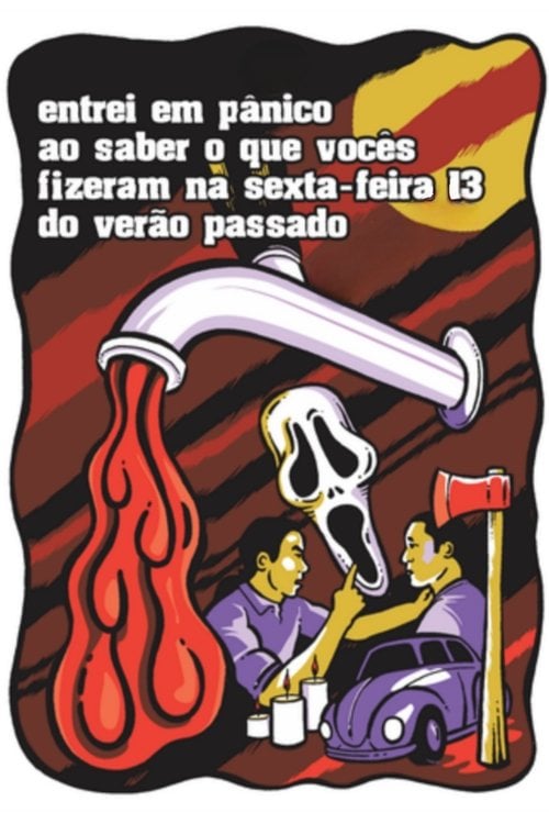Movie poster for Entrei em Pânico ao Saber o que Vocês Fizeram na Sexta-feira 13 do Verão Passado (2001)