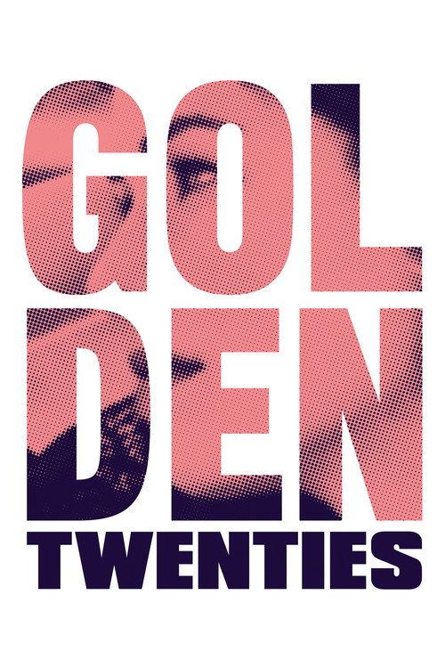 Movie poster for Golden Twenties (2019)