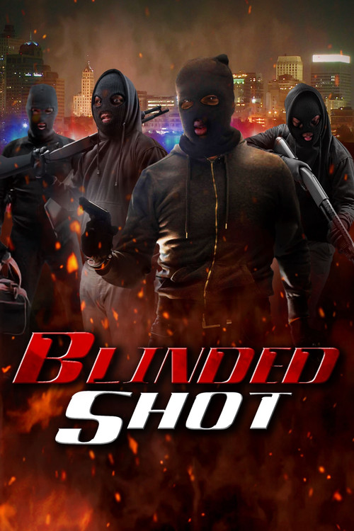 Movie poster for Blinded Shot (2023)