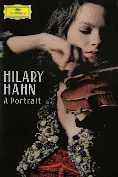 Movie poster for Hilary Hahn: A Portrait (2005)