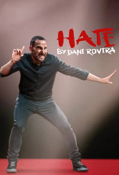 Movie poster for Hate by Dani Rovira (2021)