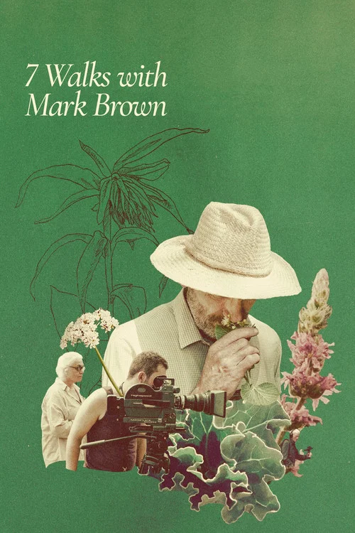 Movie poster for 7 Walks with Mark Brown (2025)
