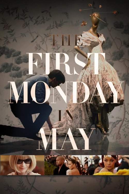 Movie poster for The First Monday in May (2016)