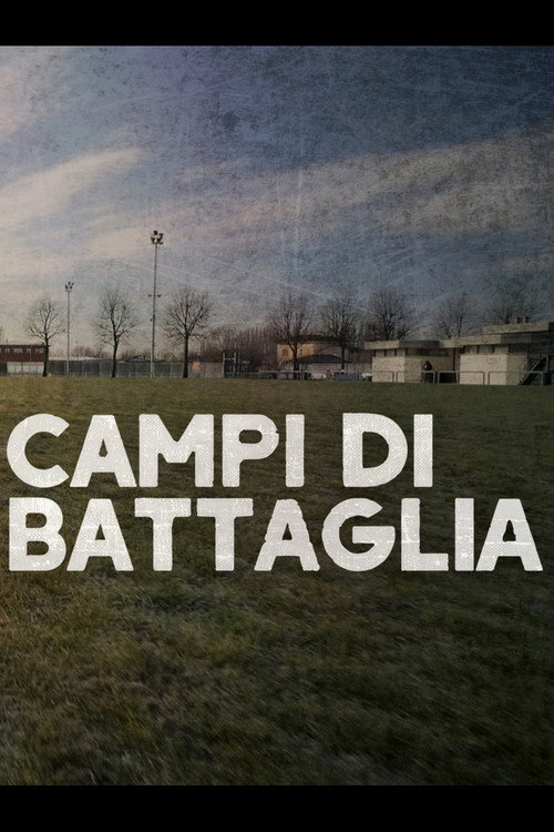Campi di Battaglia poster