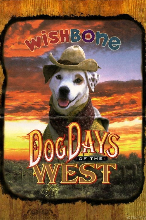 Movie poster for Wishbone's Dog Days of the West (1998)