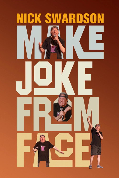 Movie poster for Nick Swardson: Make Joke from Face (2024)