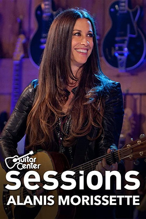 Movie poster for Alanis Morissette: Guitar Center Sessions (2012)