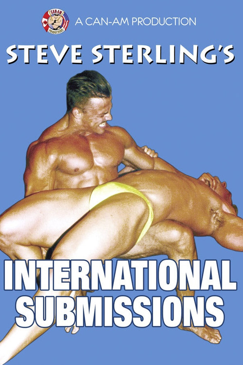Movie poster for Steve Sterling's International Submisions (2003)