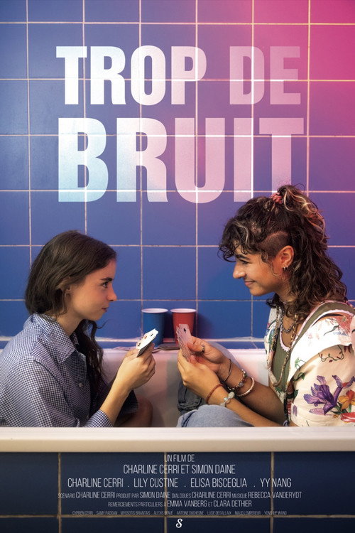 Movie poster for Trop de bruit (2025)