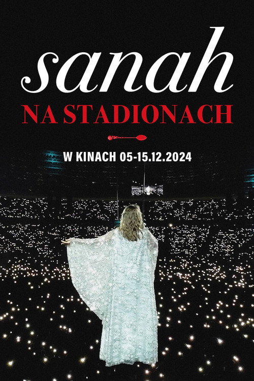Movie poster for sanah NA STADIONACH (2024)