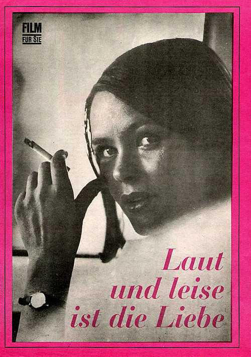 Movie poster for Laut und leise ist die Liebe (1972)