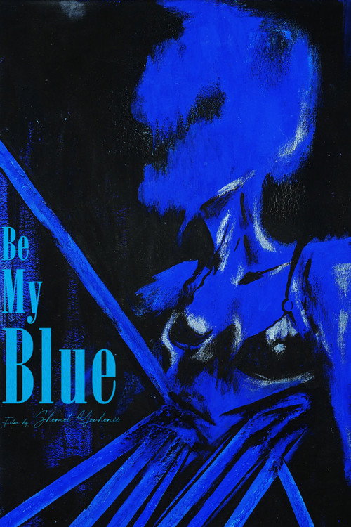 Movie poster for Be My Blue (2026)