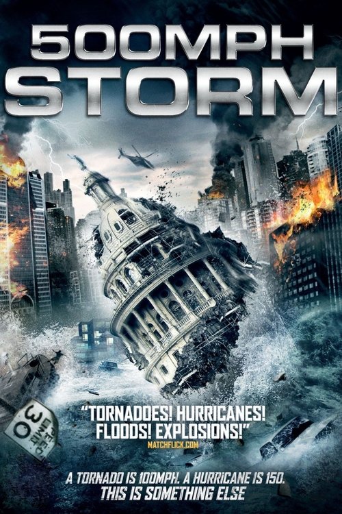 Movie poster for 500 MPH Storm (2013)