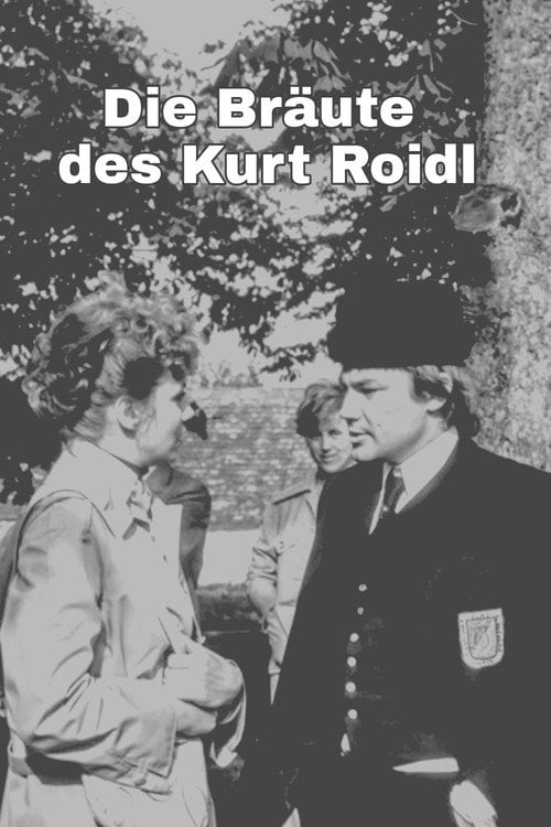 Movie poster for Die Bräute des Kurt Roidl (1979)