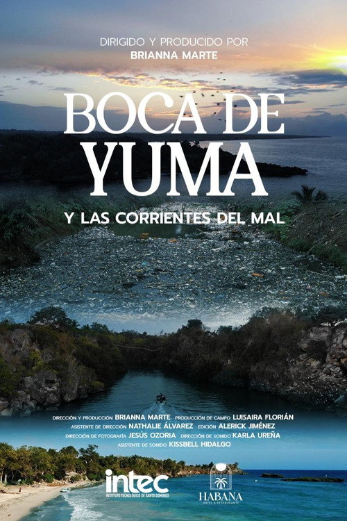 Movie poster for Boca de Yuma y las corrientes del mal (2024)