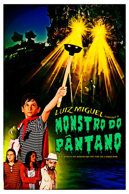 Movie poster for Luiz Miguel against the Swamp Monster: In search of the bathroom at the end of the corridor (2025)