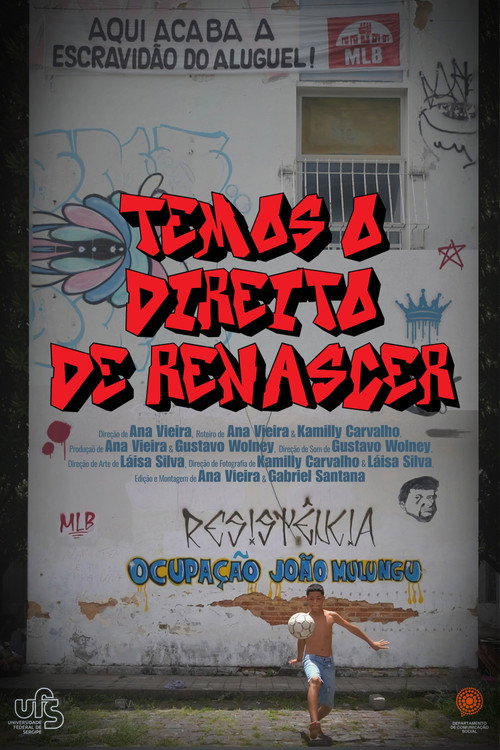 Movie poster for Temos o Direito de Renascer (2025)