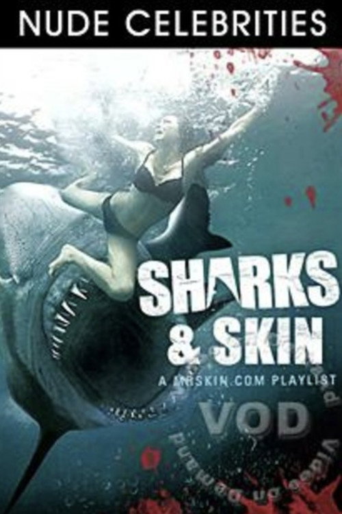 Movie poster for Sharks & Skin (2017)