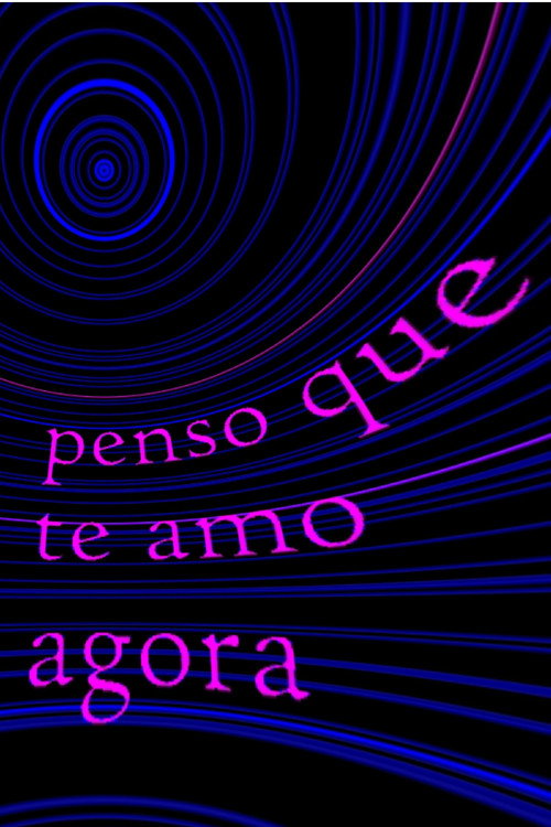 Movie poster for penso que te amo agora (2021)