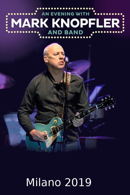 Movie poster for Mark Knopfler - Milano 2019 (2019)