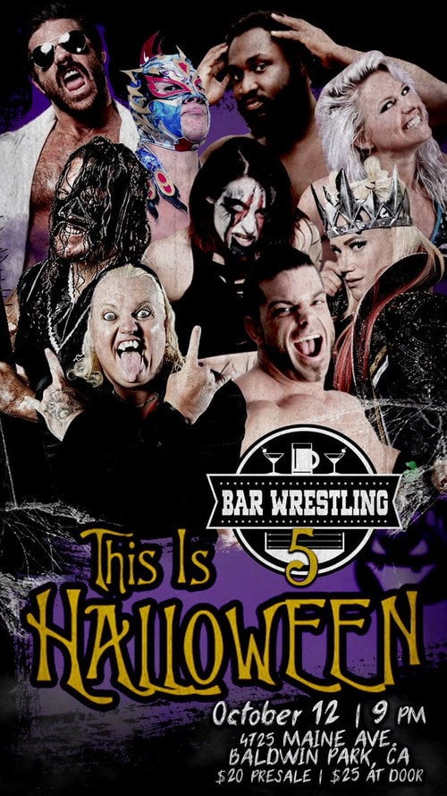 Movie poster for Bar Wrestling 5: This Is Halloween (2017)
