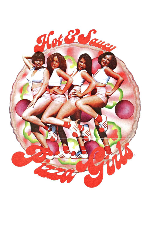 Movie poster for Hot & Saucy Pizza Girls (1978)