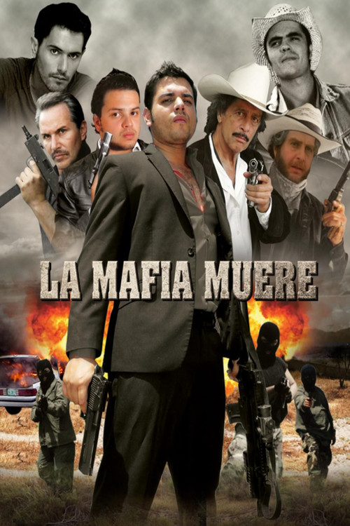 Movie poster for La mafia muere (2013)