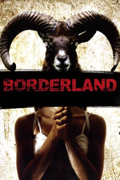 Movie poster for Borderland (2007)