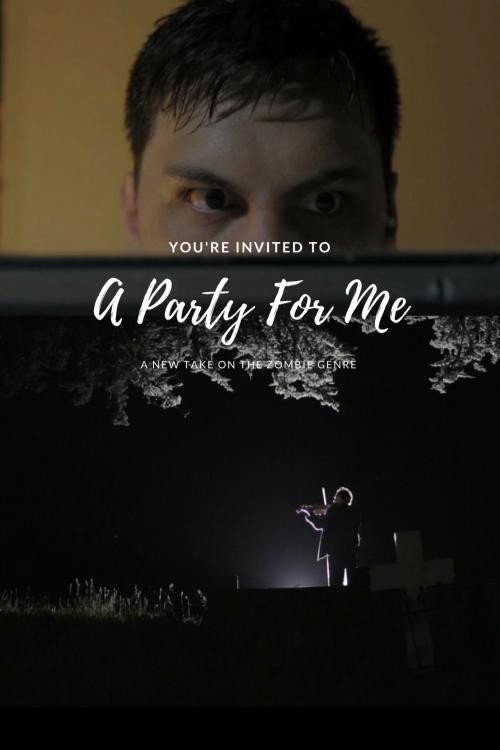 Movie poster for A Party For Me (2014)