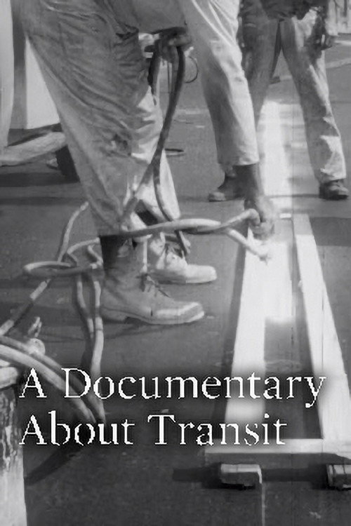 Movie poster for A Documentary About Transit (1971)