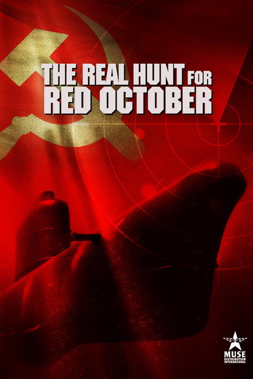 Movie poster for The Real Hunt for Red October (2021)