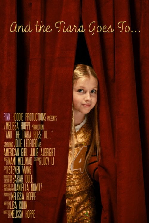 Movie poster for And the Tiara Goes to... (2015)