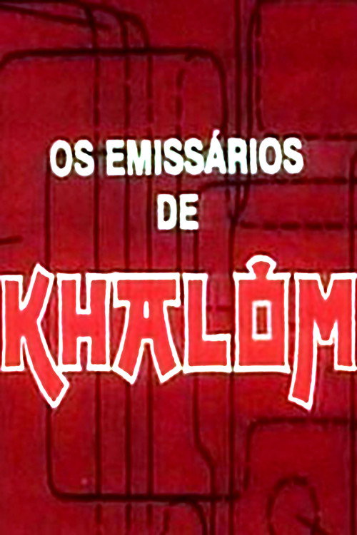 Movie poster for The Emissaries of Khalom (1988)