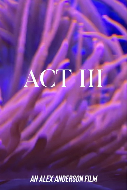 Movie poster for ACT III (2023)