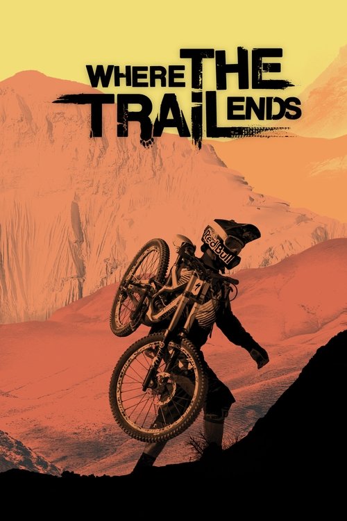 Movie poster for Where the Trail Ends (2012)