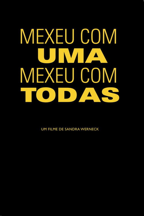Movie poster for Mexeu com uma, mexeu com todas (2017)