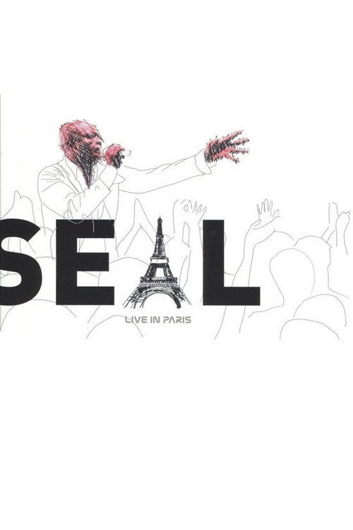 Movie poster for Seal: Live In Paris (2005)