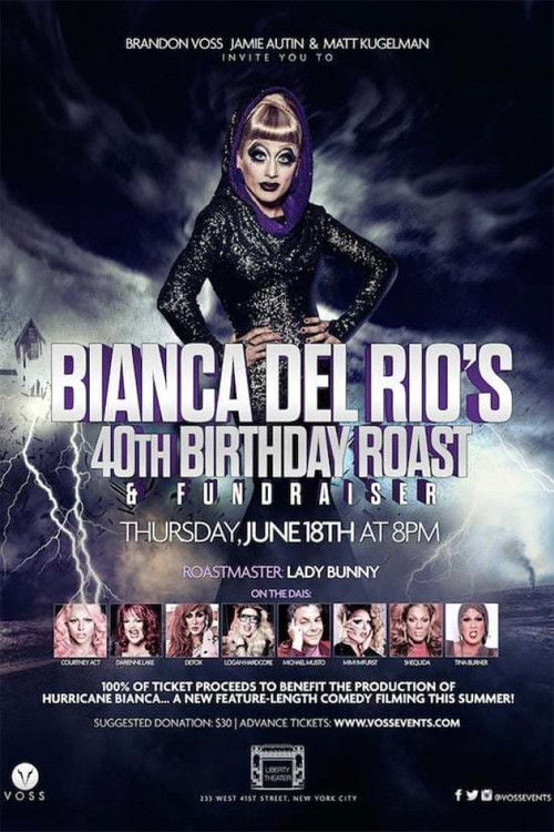 Movie poster for Bianca Del Rio Birthday Roast (2016)