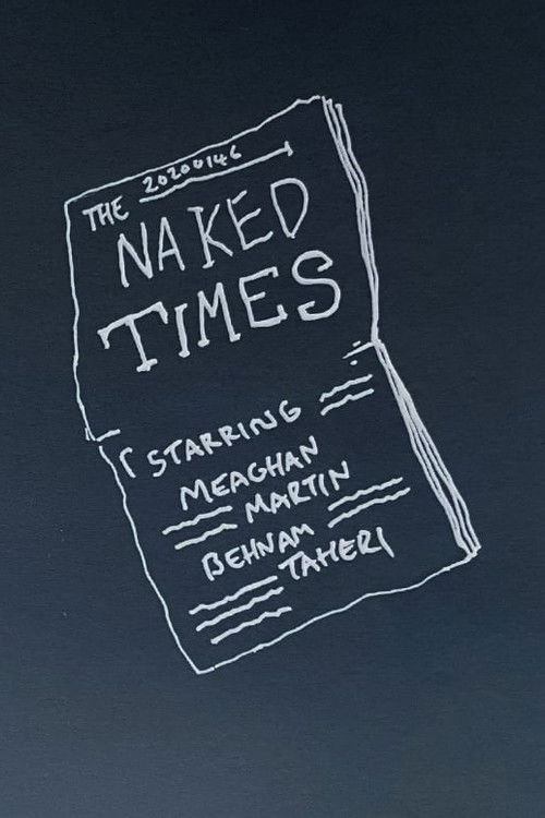 Movie poster for Naked Times (2020)