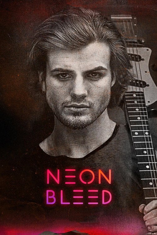 Movie poster for Neon Bleed (2023)
