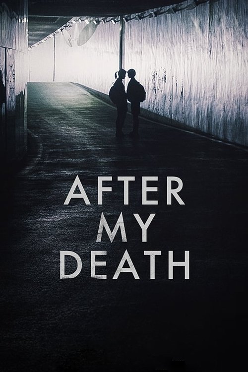 Movie poster for After My Death (2018)