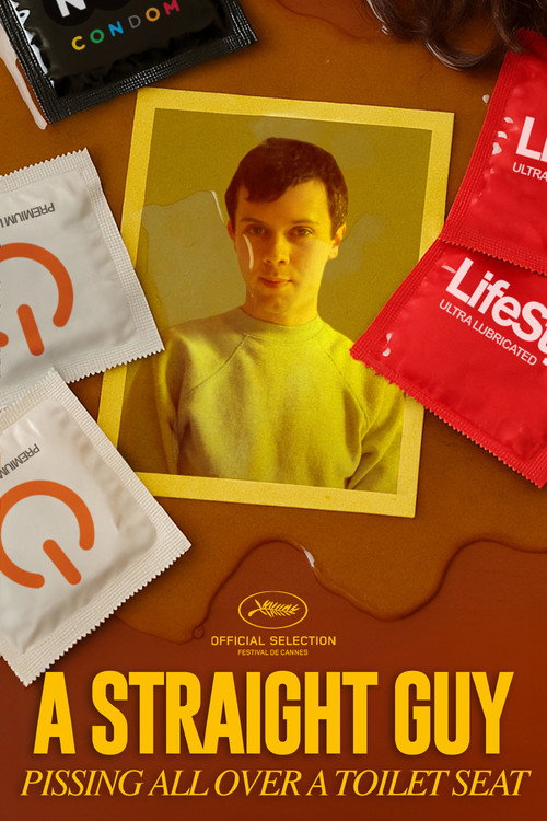 Movie poster for A Straight Guy Pissing All Over A Toilet Seat (2012)