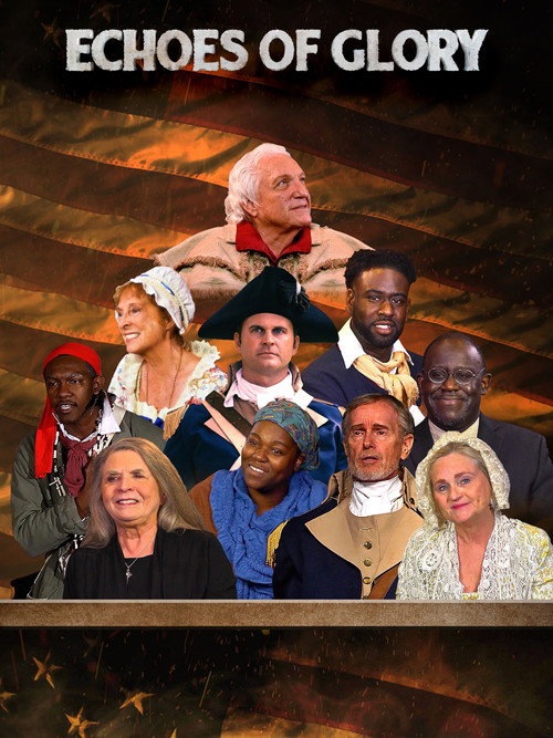 Movie poster for Echoes of Glory, Heroes from the American Revolution (2024)