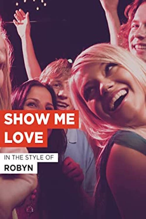 Movie poster for Show Me Love (2012)