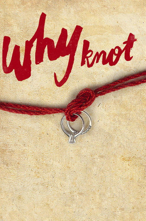 Movie poster for Why Knot (2014)