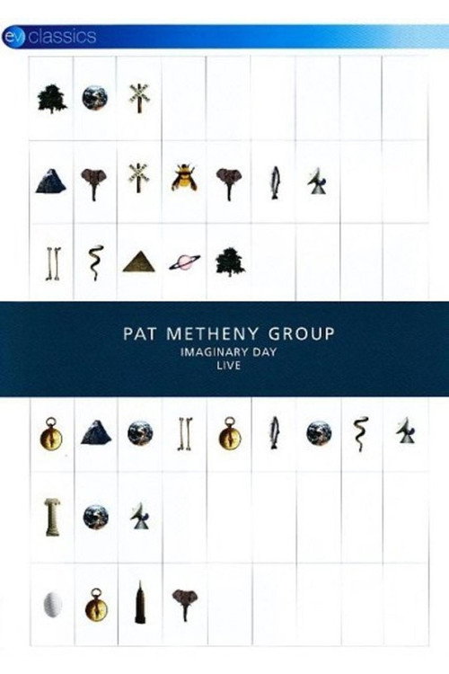 Movie poster for Pat Metheny Group: Imaginary Day Live (1998)