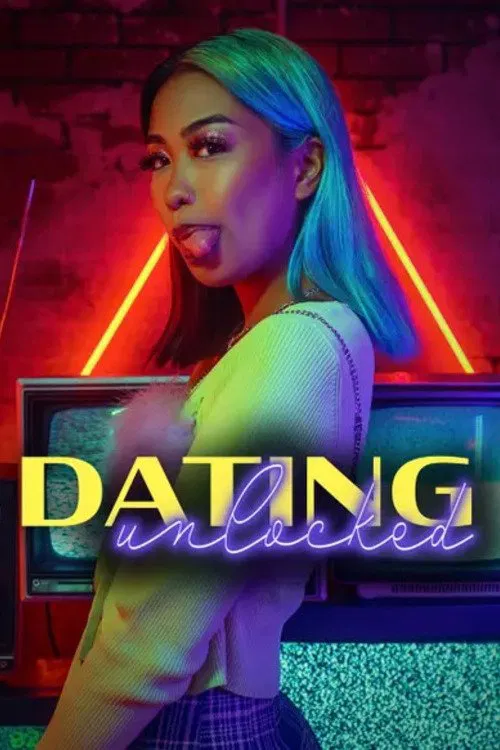 Series poster for Dating Unlocked (2022)