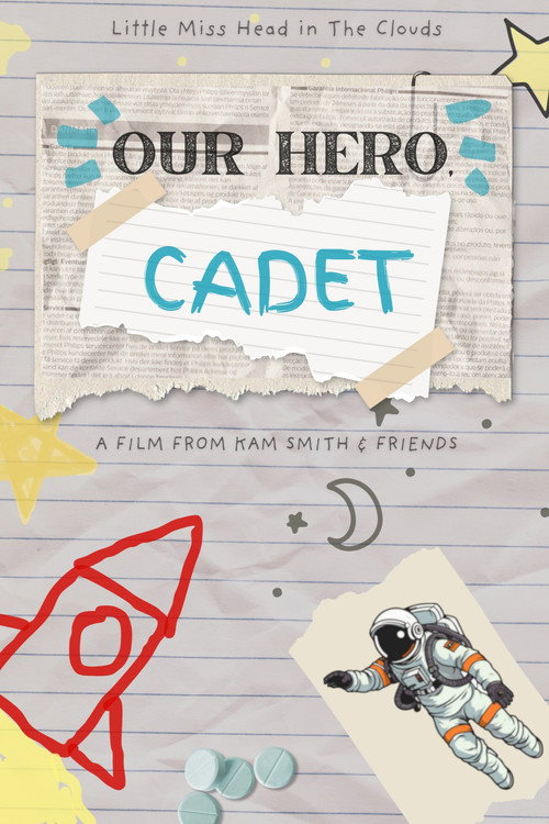 Movie poster for Our Hero, Cadet (2025)
